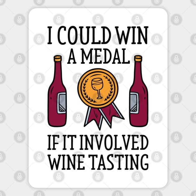 I Could Win A Medal Magnet by LuckyFoxDesigns